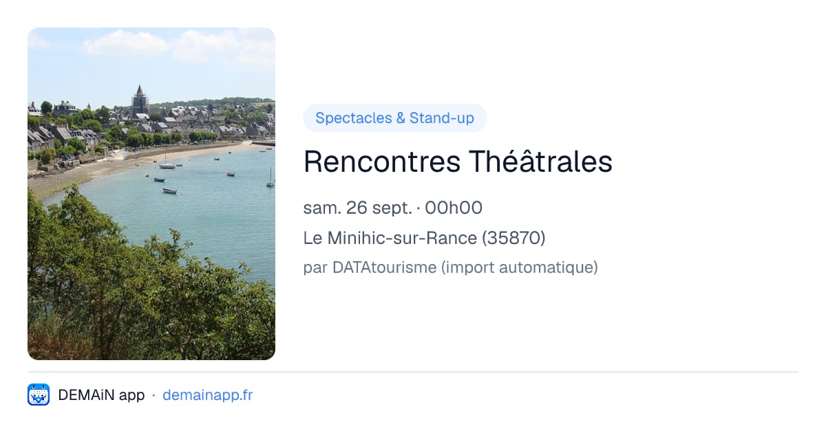 Rencontres Théâtrales — Le Minihic-sur-Rance