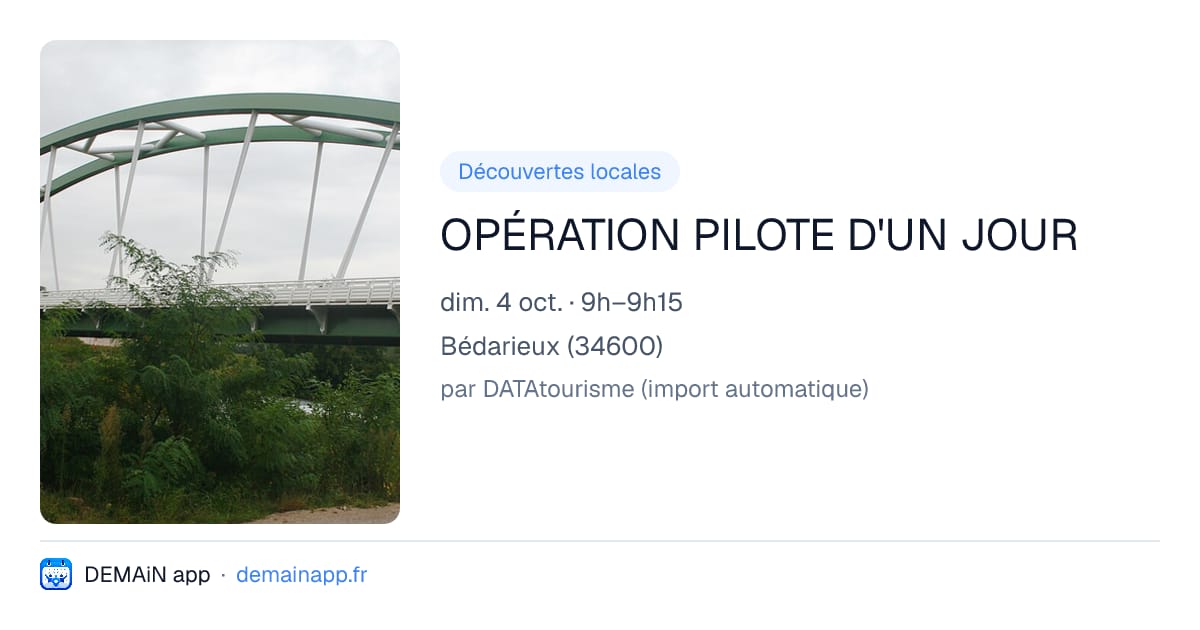 OPÉRATION PILOTE D'UN JOUR — Bédarieux