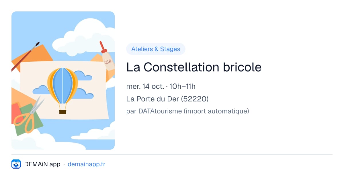 La Constellation bricole — La Porte du Der