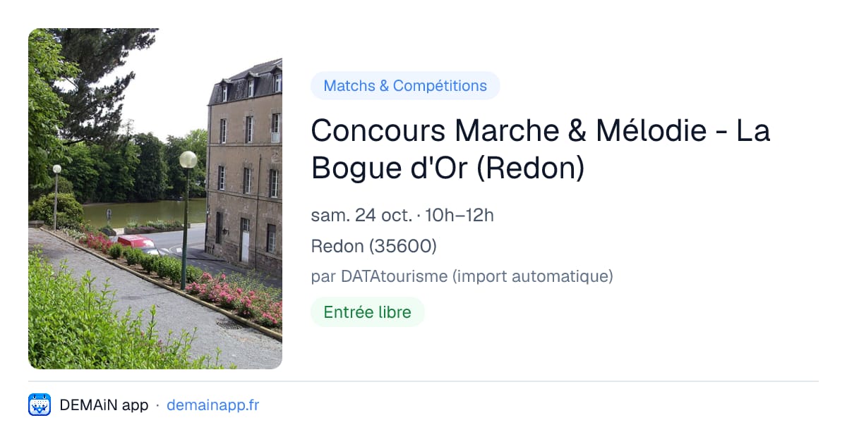 Concours Marche & Mélodie - La Bogue d'Or (Redon) — Redon