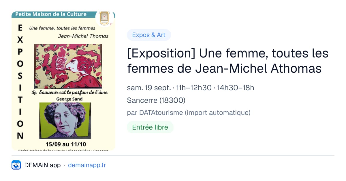 [Exposition] Une femme, toutes les femmes de Jean-Michel Athomas — Sancerre