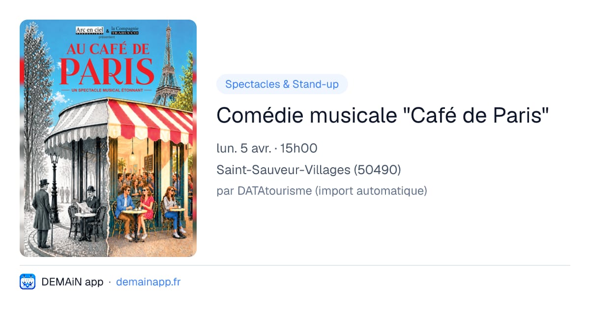 Comédie musicale "Café de Paris" — Saint-Sauveur-Villages