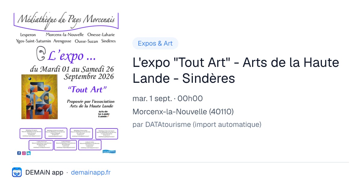 L'expo "Tout Art" - Arts de la Haute Lande - Sindères — Morcenx-la-Nouvelle