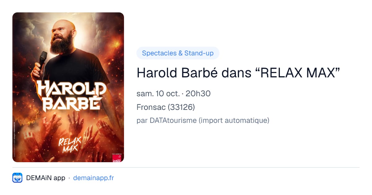 Harold Barbé dans “RELAX MAX” — Fronsac