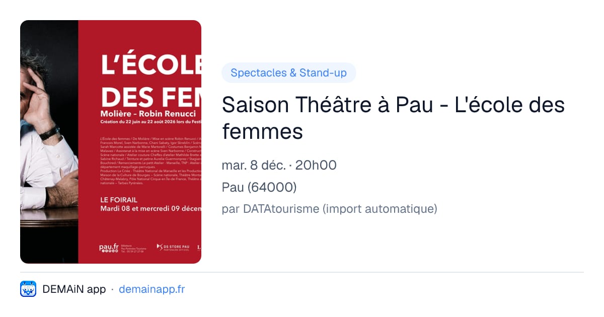Saison Théâtre à Pau - L'école des femmes — Pau