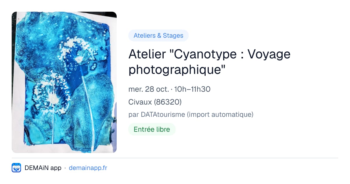 Atelier "Cyanotype : Voyage photographique" — Civaux