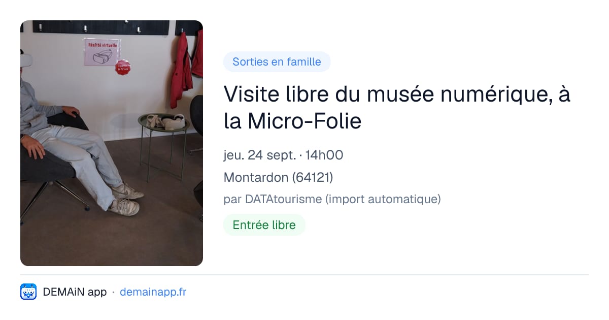 Visite libre du musée numérique, à la Micro-Folie — Montardon