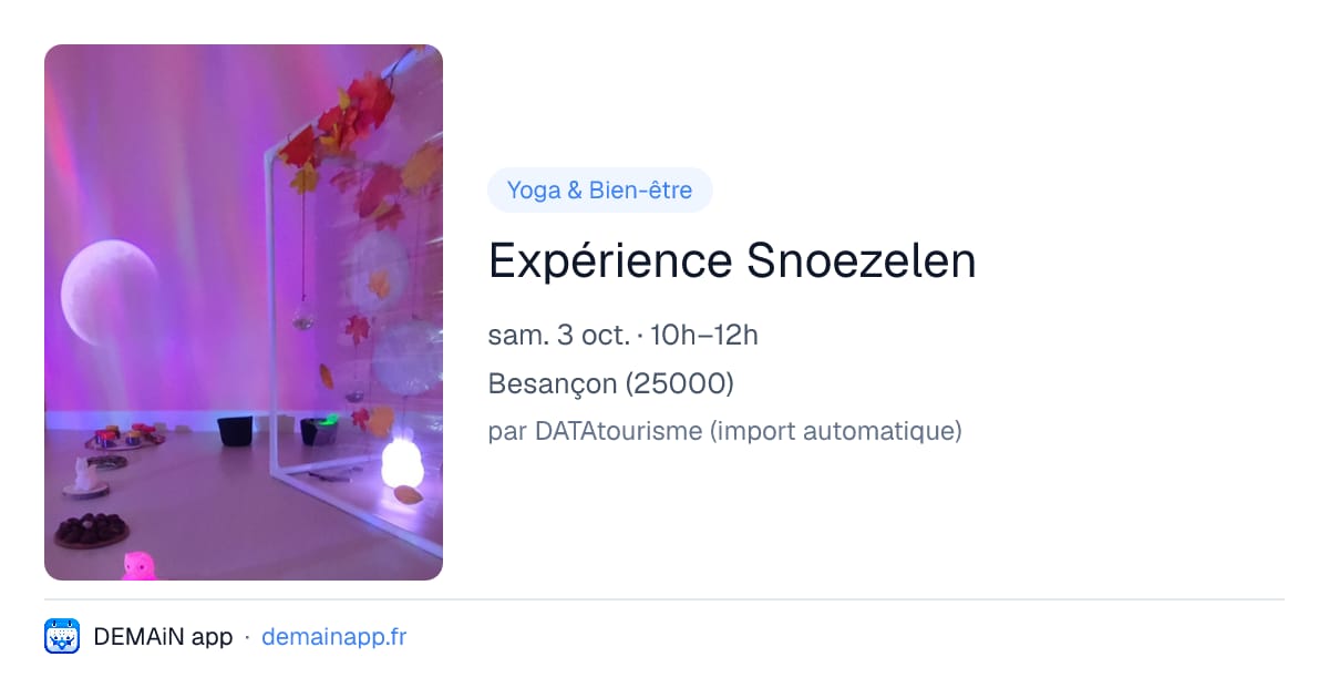 Expérience Snoezelen — Besançon