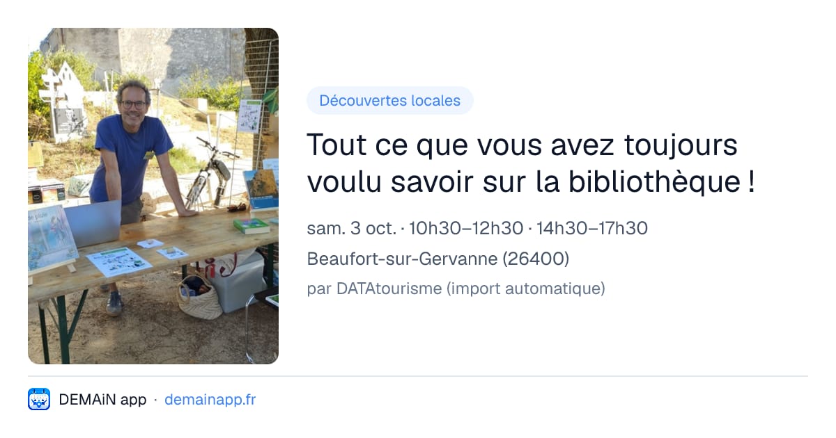 Tout ce que vous avez toujours voulu savoir sur la bibliothèque ! — Beaufort-sur-Gervanne
