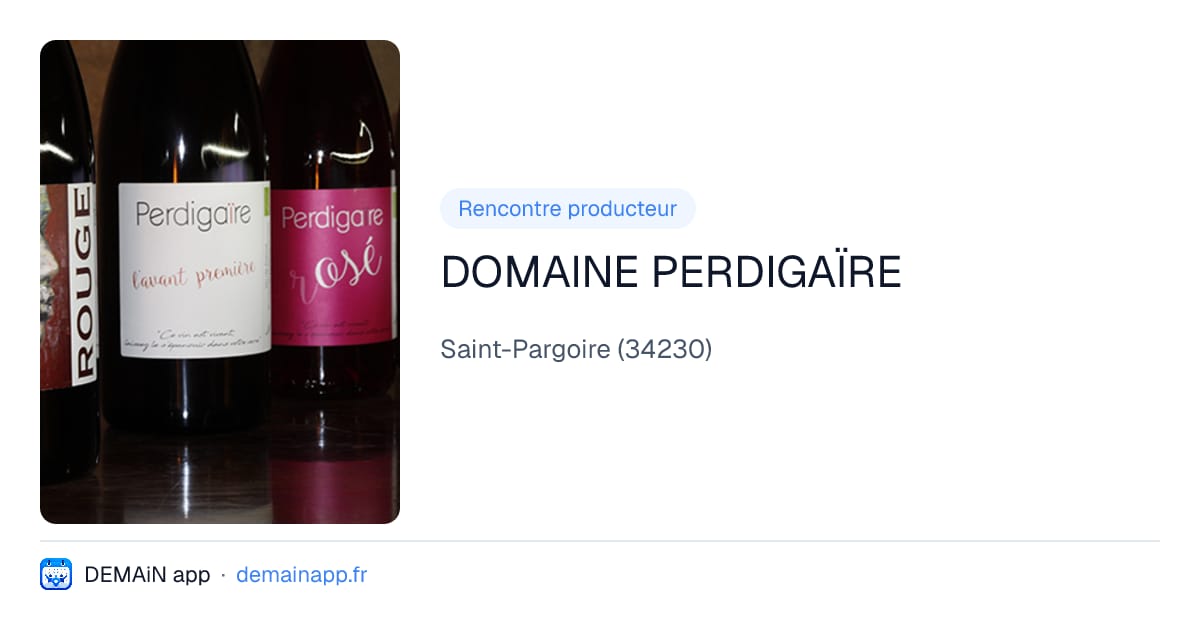 DOMAINE PERDIGAÏRE — Saint-Pargoire