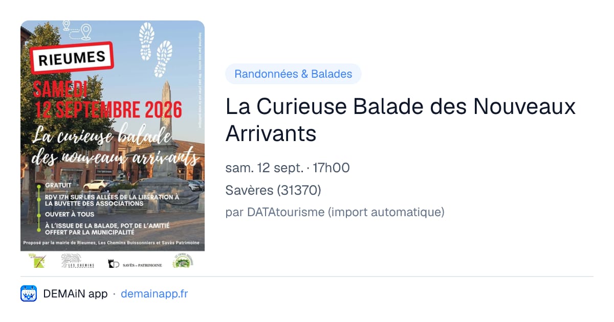 La Curieuse Balade des Nouveaux Arrivants — Savères