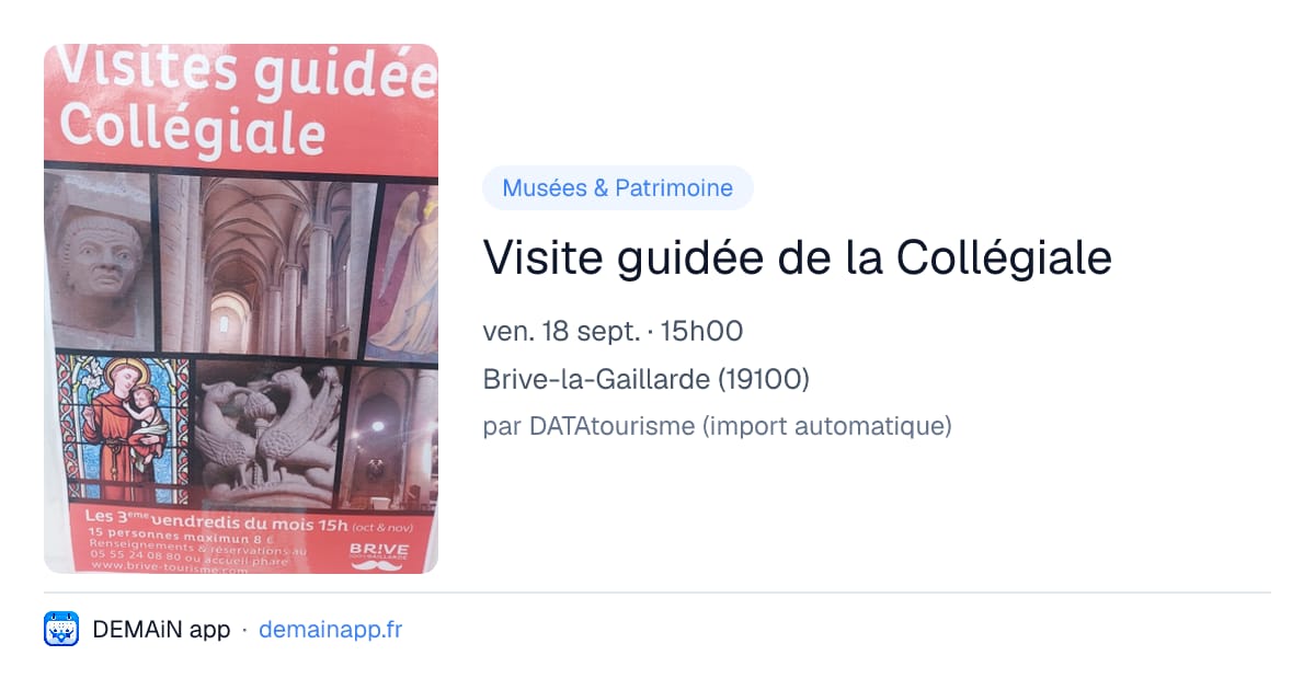 Visite guidée de la Collégiale — Brive-la-Gaillarde