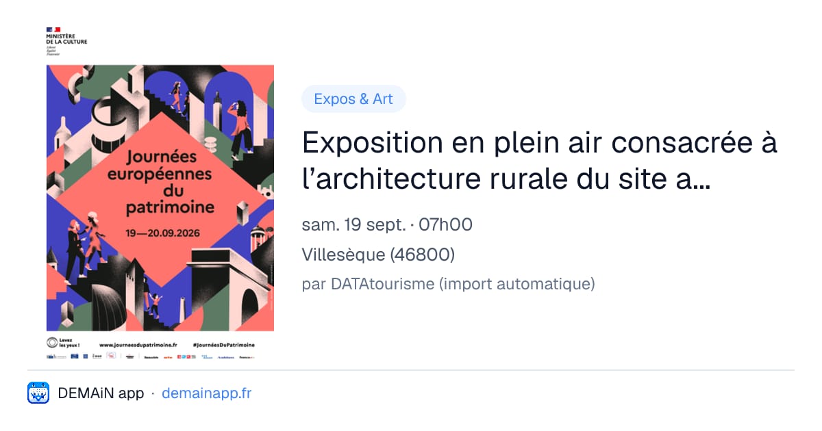 Exposition en plein air consacrée à l’architecture rurale du site au XIXe siècle à l'Eglise Saint-Michel — Villesèque
