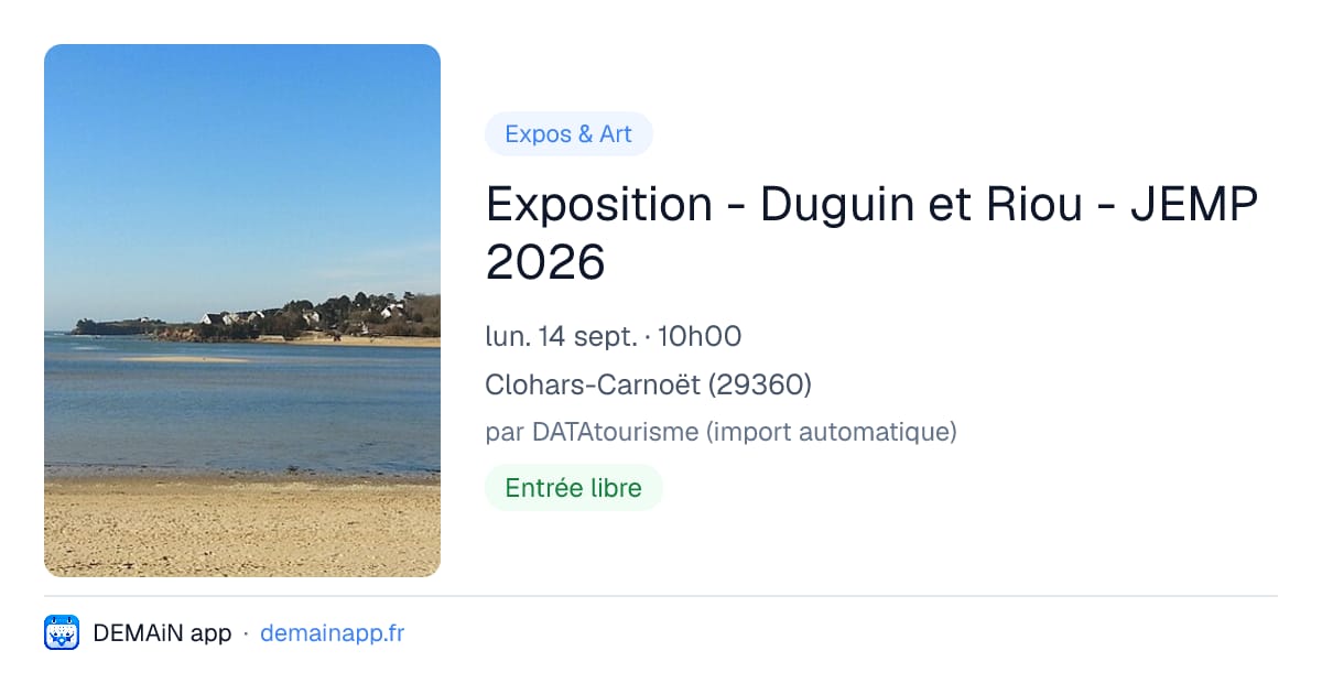 Exposition - Duguin et Riou - JEMP 2026 — Clohars-Carnoët