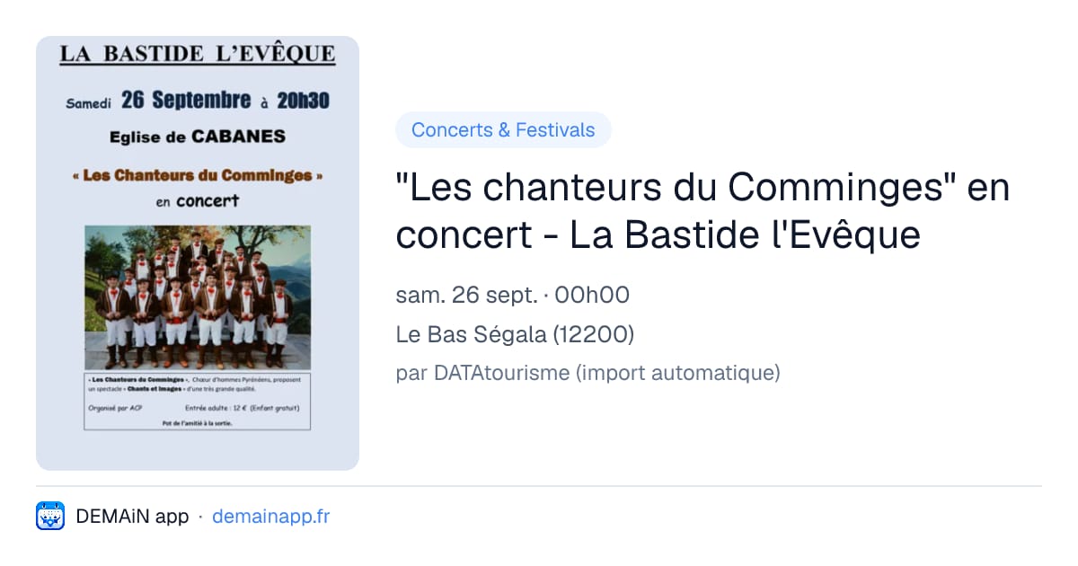 "Les chanteurs du Comminges" en concert - La Bastide l'Evêque — Le Bas Ségala