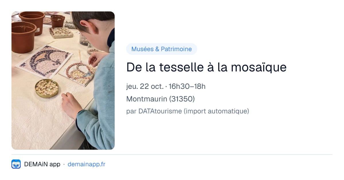 De la tesselle à la mosaïque — Montmaurin