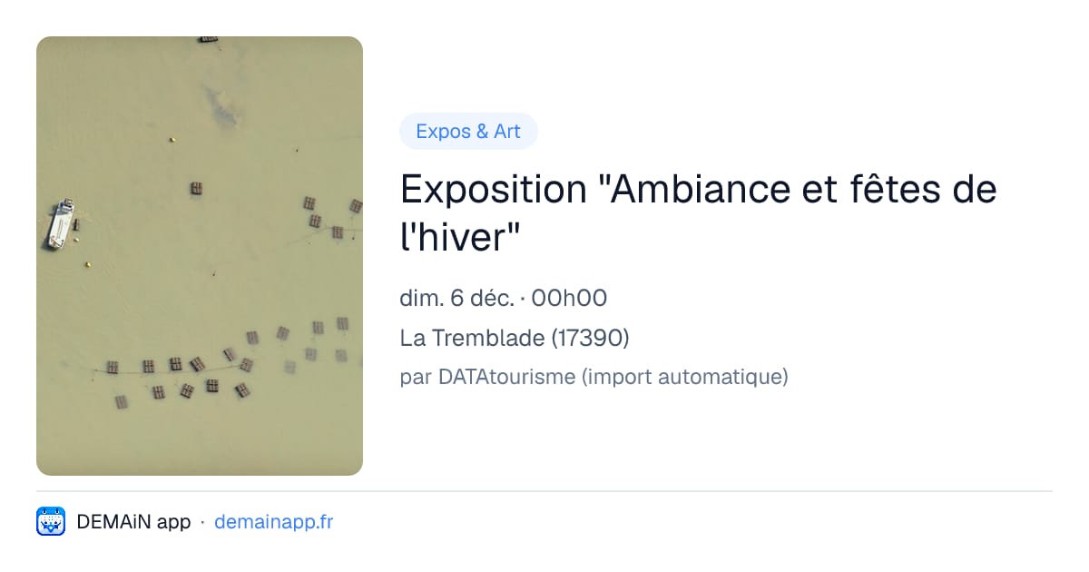 Exposition "Ambiance et fêtes de l'hiver" — La Tremblade