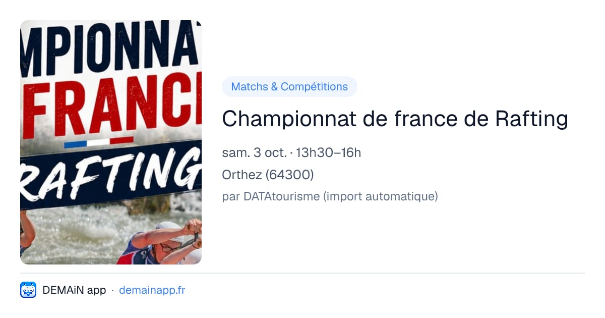Championnat de france de Rafting — Orthez