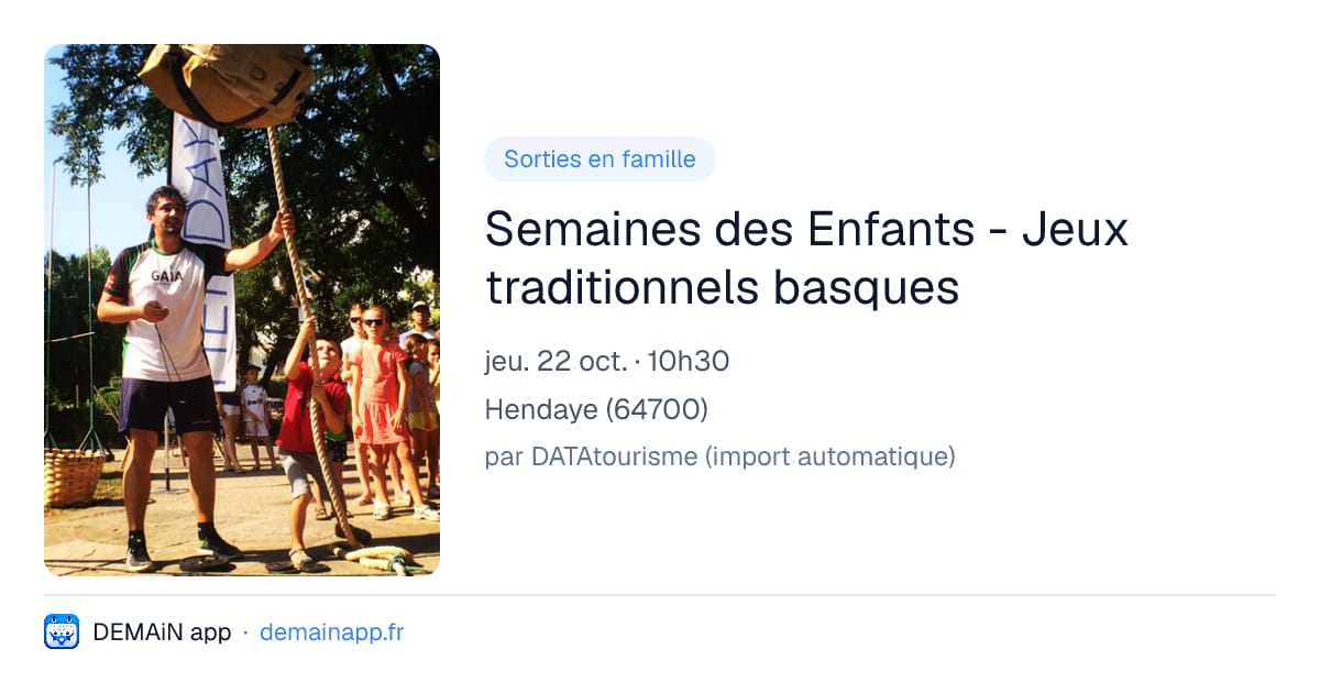 Semaines des Enfants - Jeux traditionnels basques — Hendaye