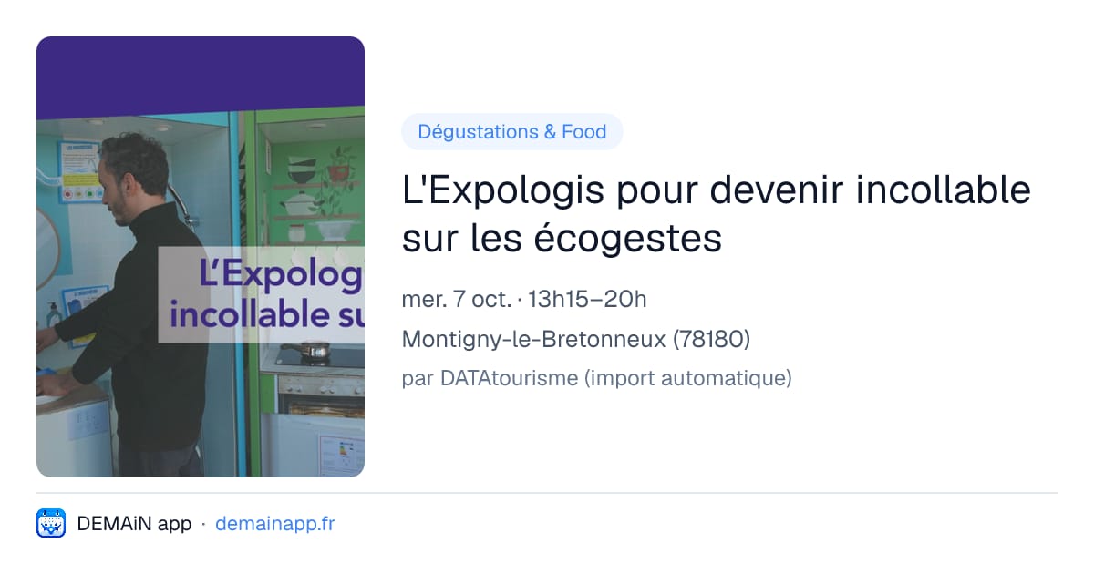 L'Expologis pour devenir incollable sur les écogestes — Montigny-le-Bretonneux