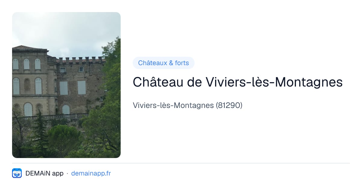 Château de Viviers-lès-Montagnes — Viviers-lès-Montagnes
