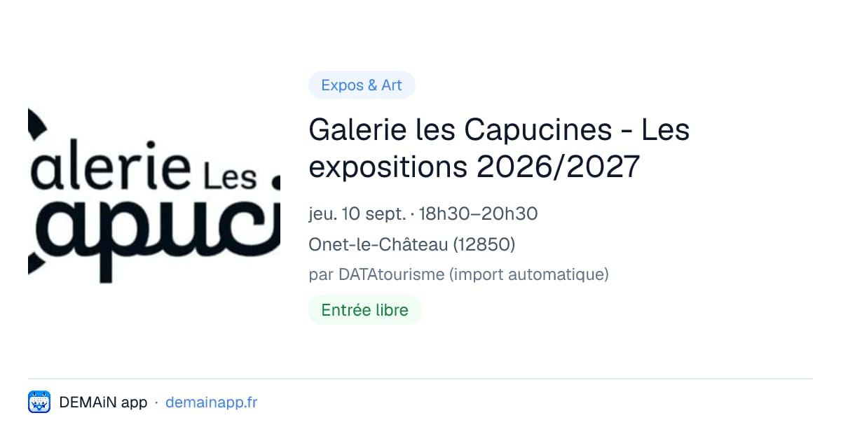 Galerie les Capucines - Les expositions 2026/2027 — Onet-le-Château