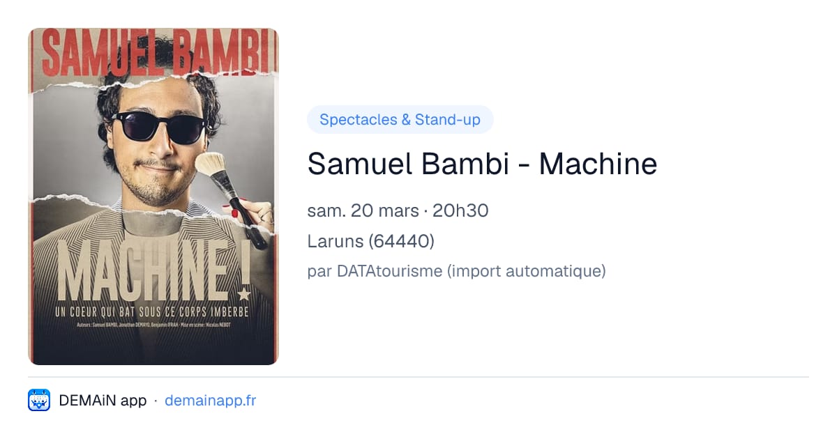 Samuel Bambi - Machine — Laruns