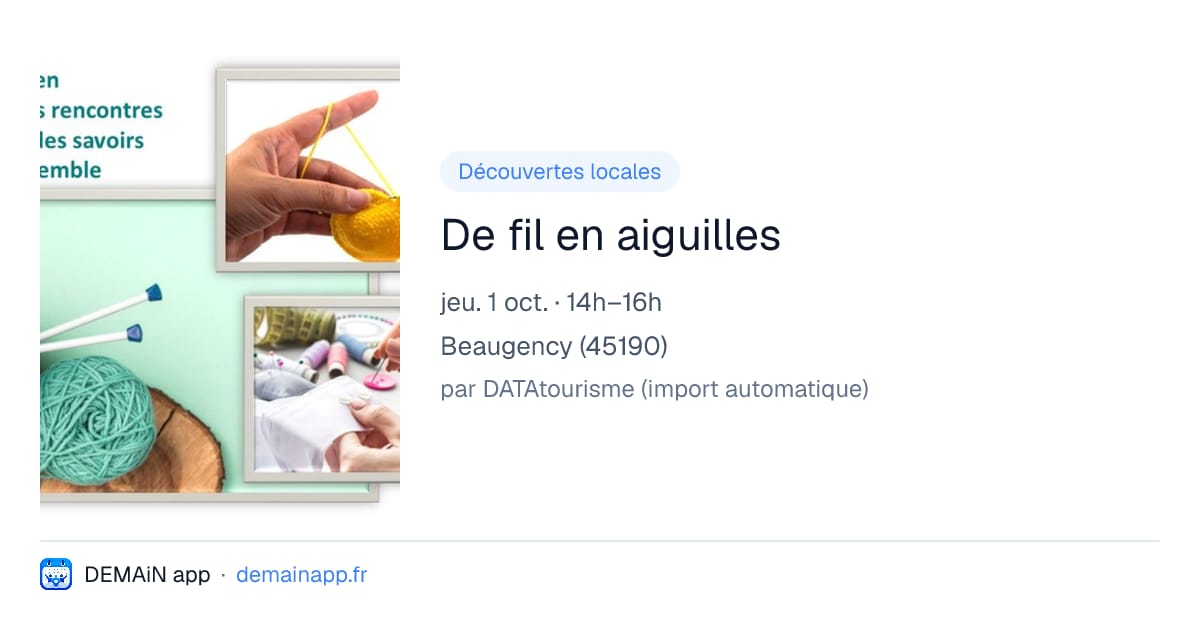 De fil en aiguilles — Beaugency