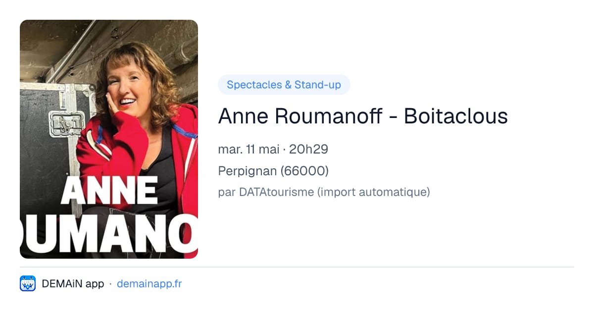 Anne Roumanoff - Boitaclous — Perpignan