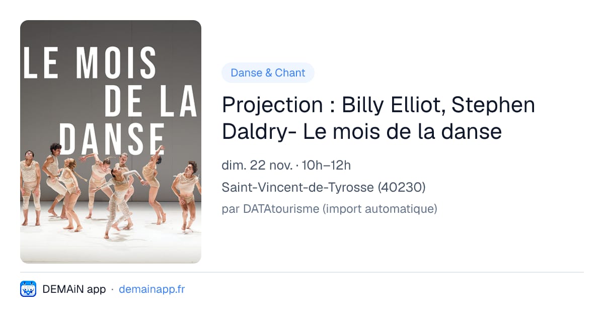 Projection : Billy Elliot, Stephen Daldry- Le mois de la danse — Saint-Vincent-de-Tyrosse