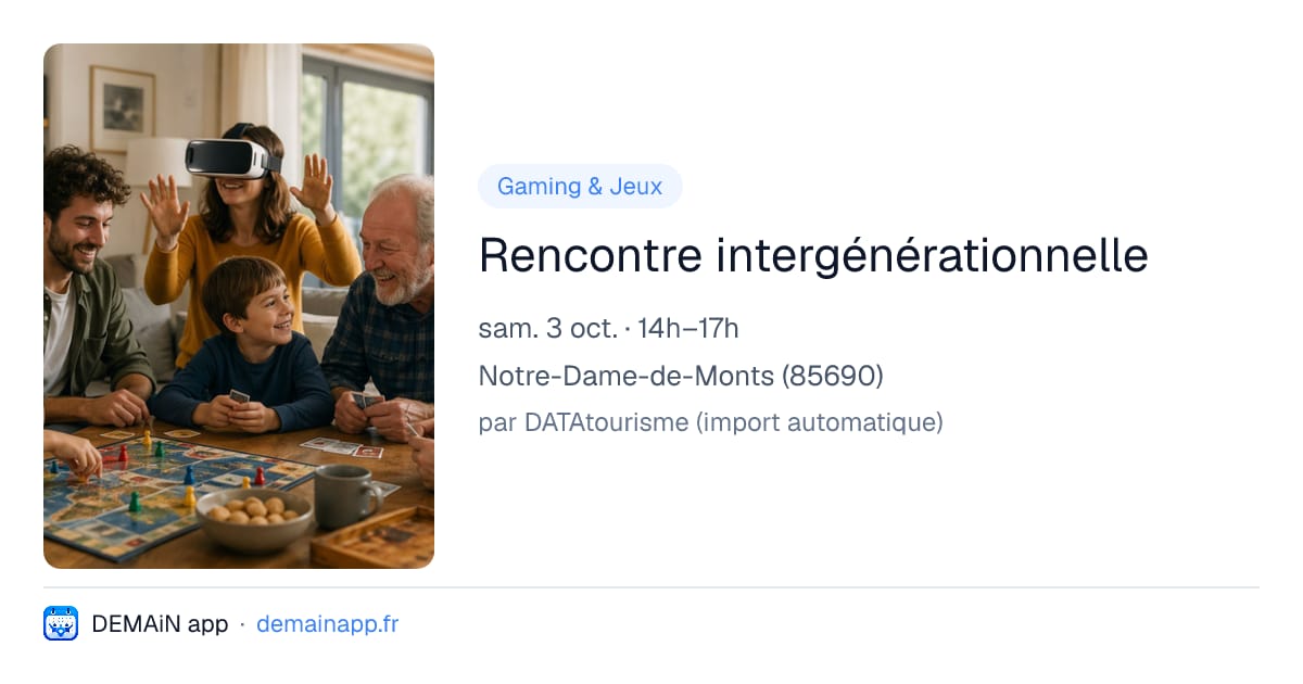 Rencontre intergénérationnelle — Notre-Dame-de-Monts