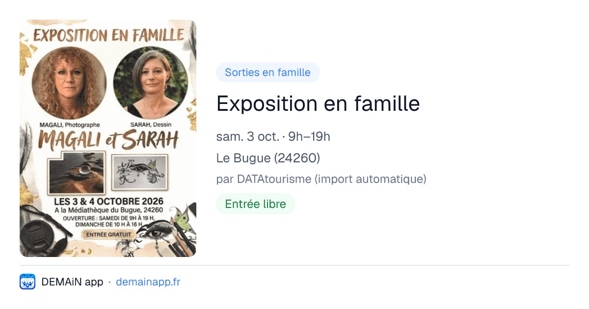 Exposition en famille — Le Bugue