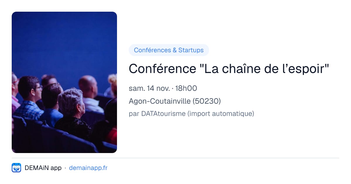Conférence "La chaîne de l’espoir" — Agon-Coutainville