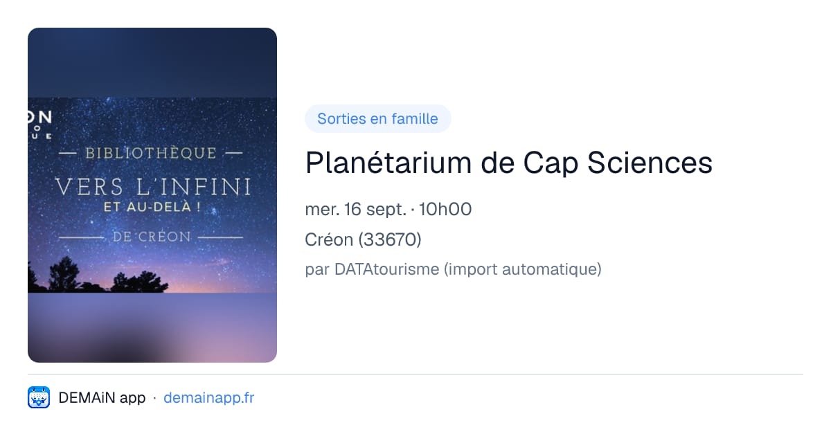 Planétarium de Cap Sciences — Créon