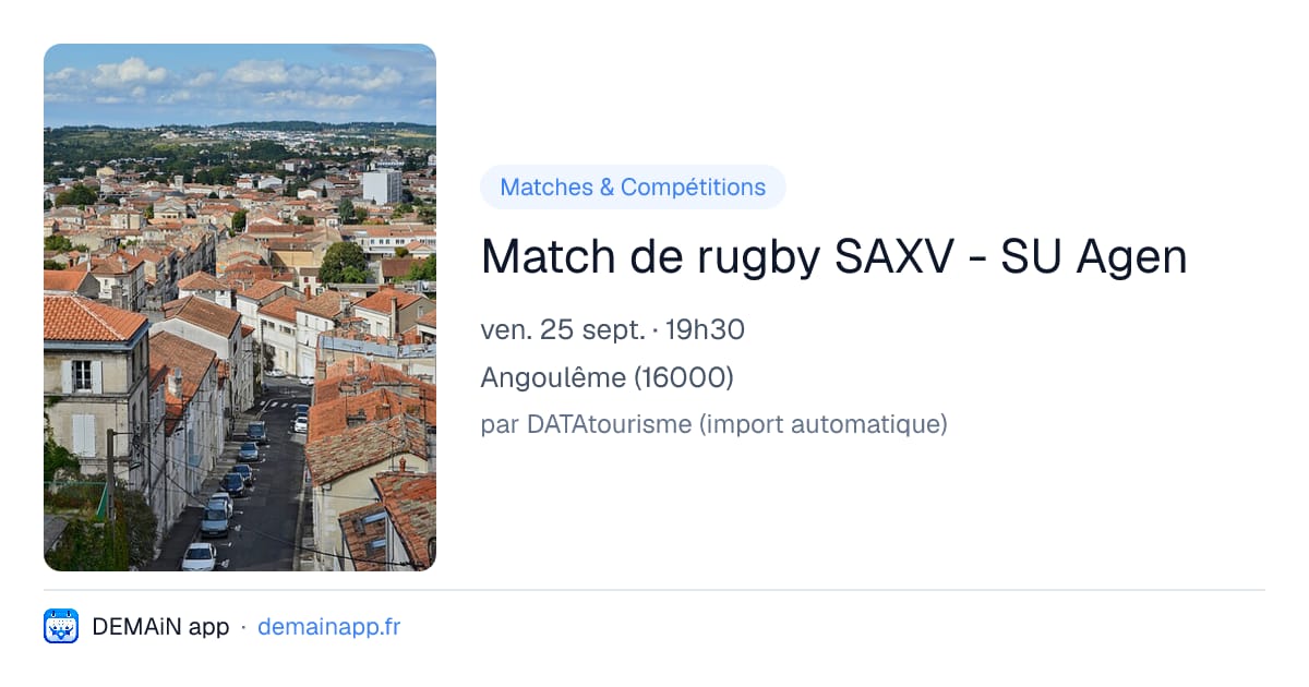 Match de rugby SAXV - SU Agen — Angoulême