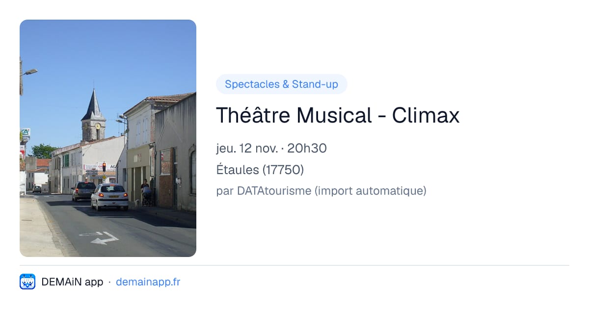 Théâtre Musical - Climax — Étaules