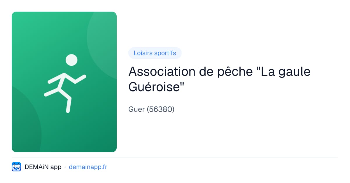Association de pêche "La gaule Guéroise" — Guer