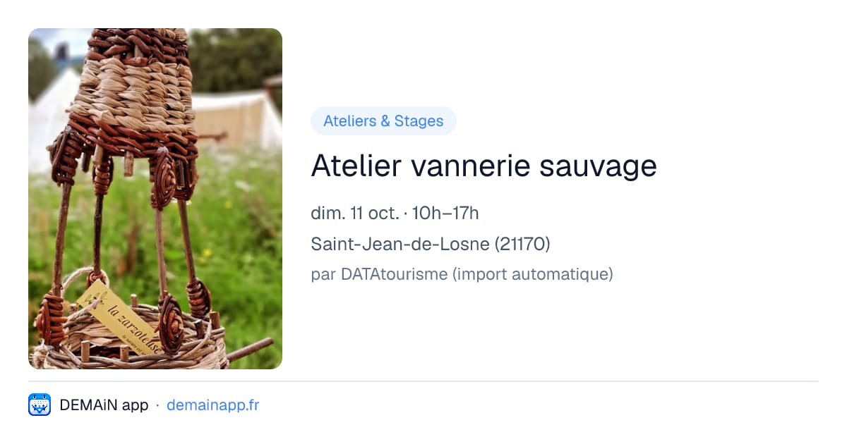 Atelier vannerie sauvage — Saint-Jean-de-Losne