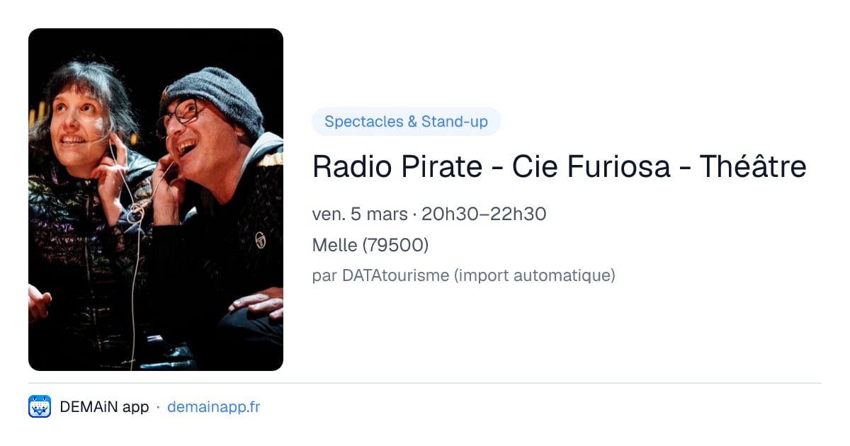 Radio Pirate - Cie Furiosa - Théâtre — Melle