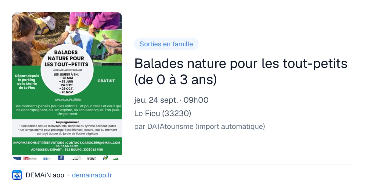 Balades nature pour les tout-petits (de 0 à 3 ans) — Le Fieu