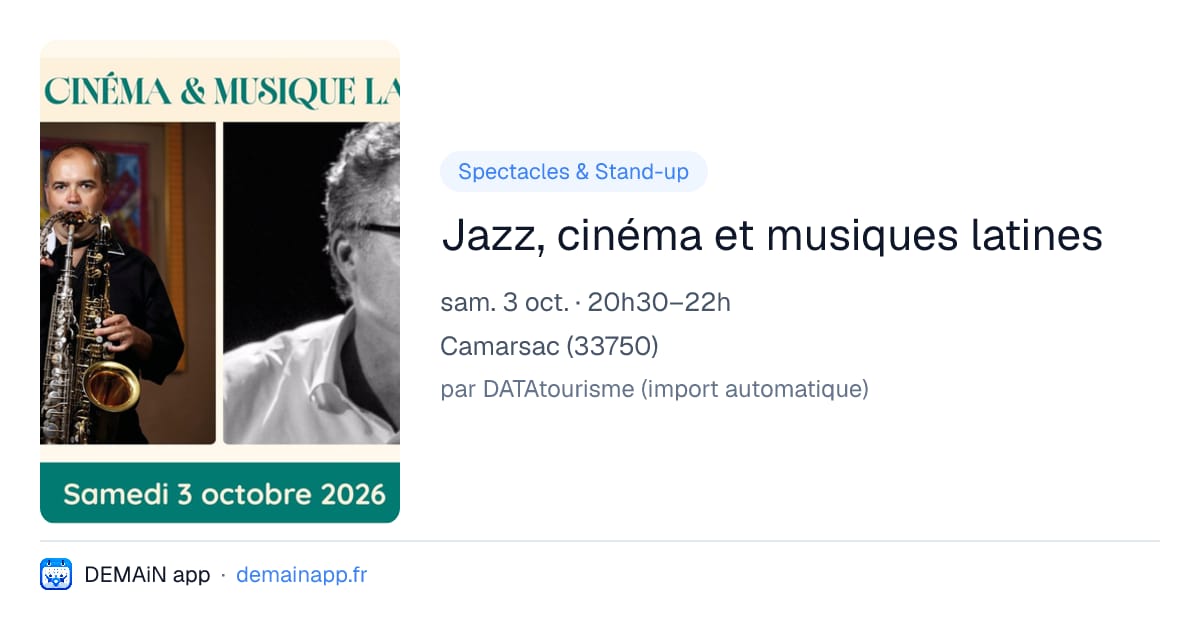 Jazz, cinéma et musiques latines — Camarsac