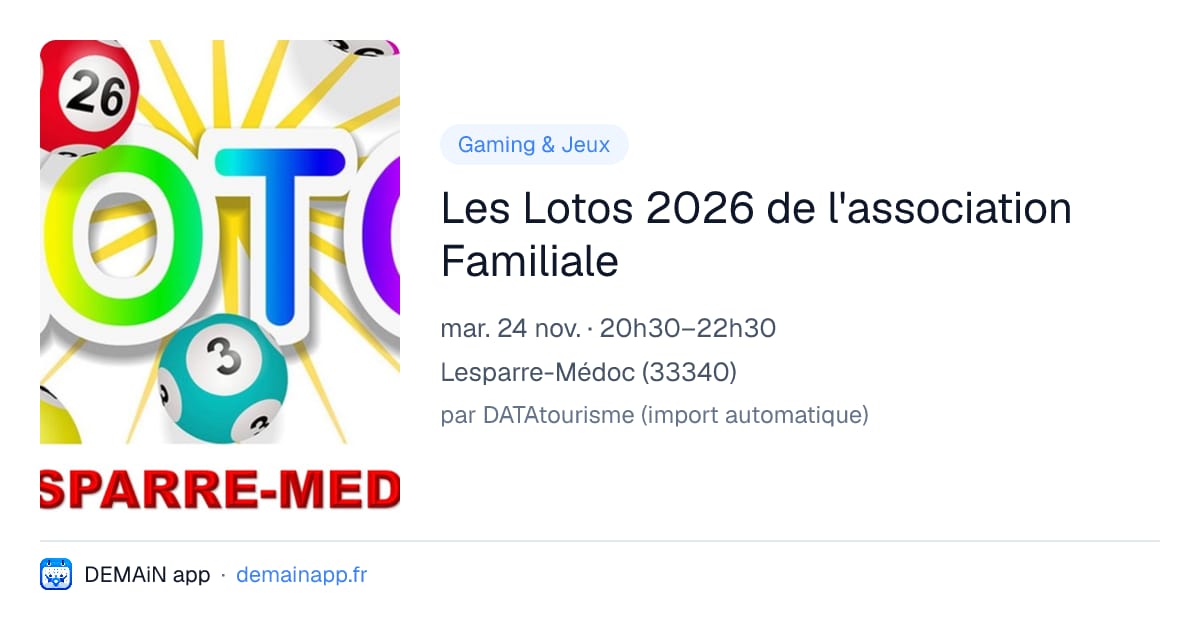 Les Lotos 2026 de l'association Familiale — Lesparre-Médoc
