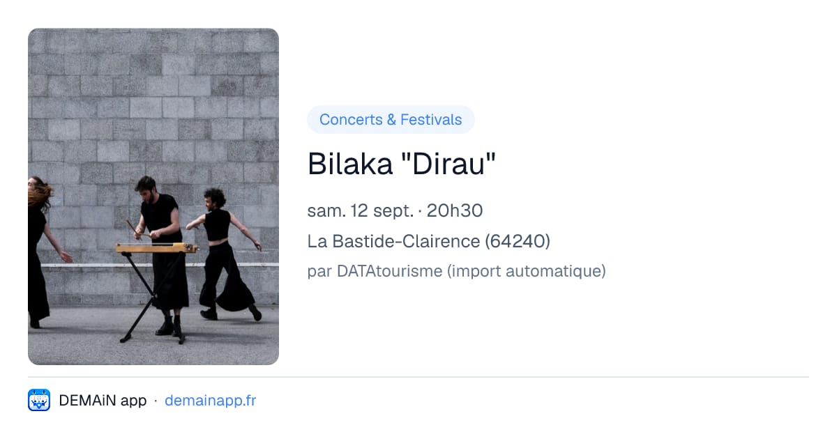 Bilaka "Dirau" — La Bastide-Clairence