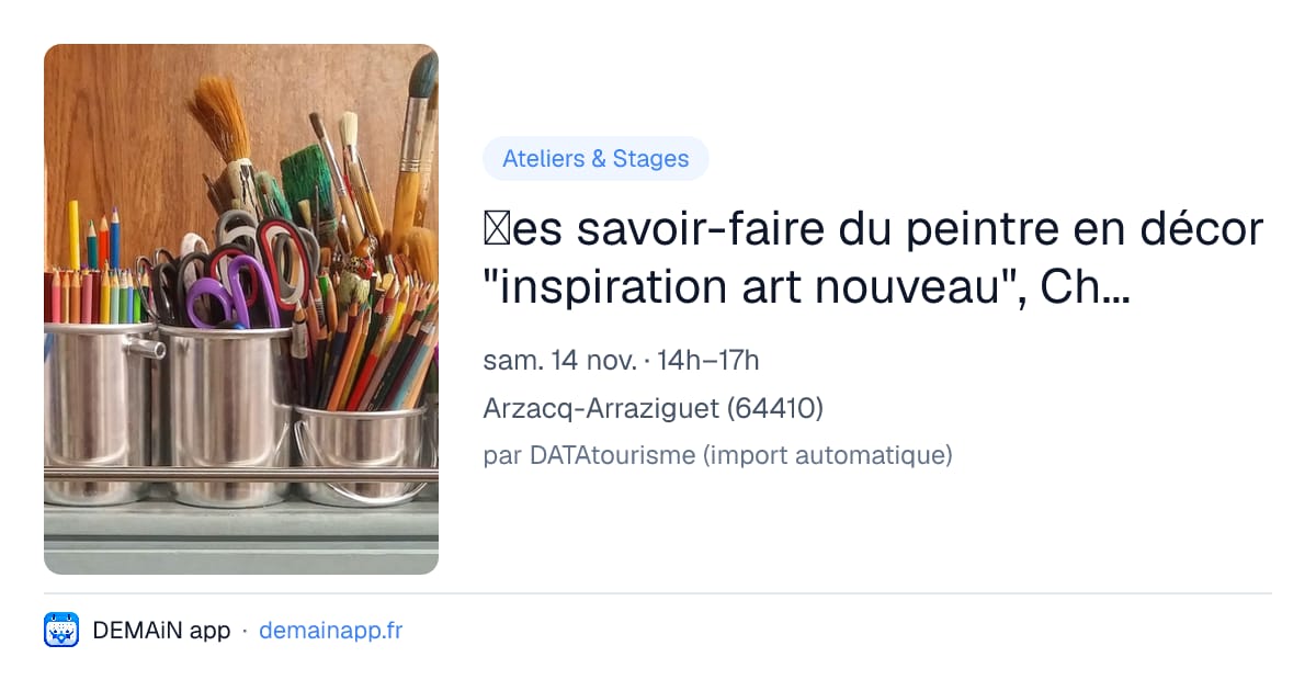 𝗟es savoir-faire du peintre en décor "inspiration art nouveau", Chez Cré'atelier — Arzacq-Arraziguet