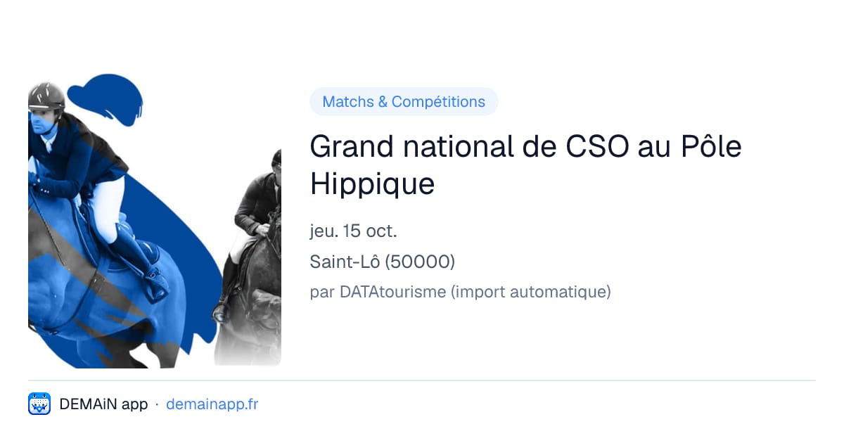 Grand national de CSO au Pôle Hippique — Saint-Lô