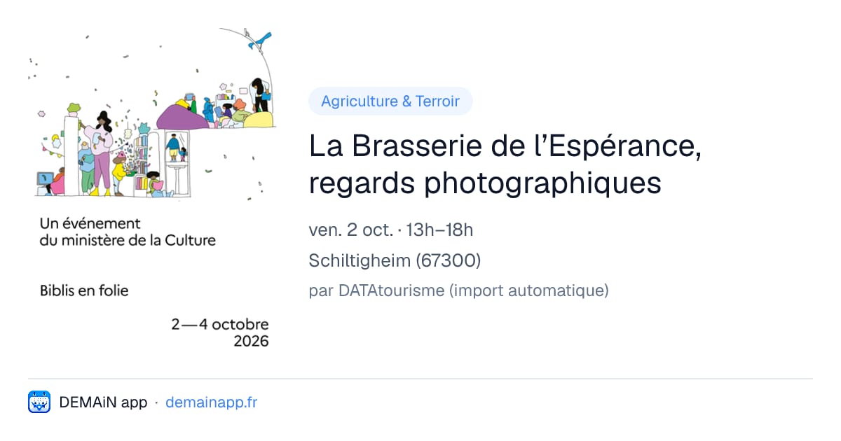 La Brasserie de l’Espérance, regards photographiques — Schiltigheim