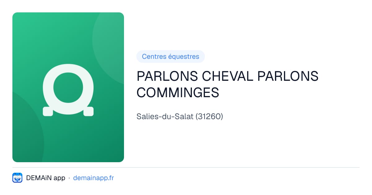 PARLONS CHEVAL PARLONS COMMINGES — Salies-du-Salat