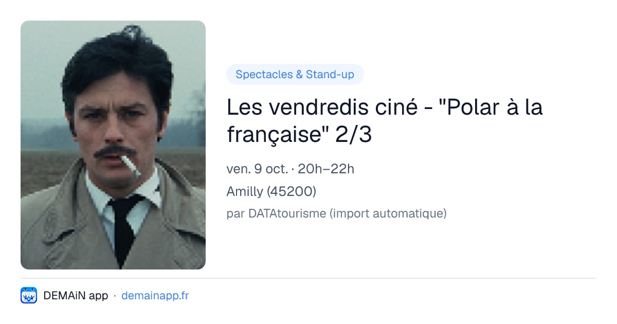 Les vendredis ciné - "Polar à la française" 2/3 — Amilly