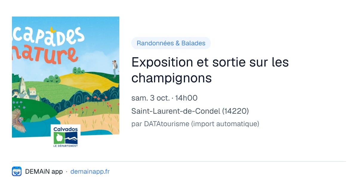 Exposition et sortie sur les champignons — Saint-Laurent-de-Condel