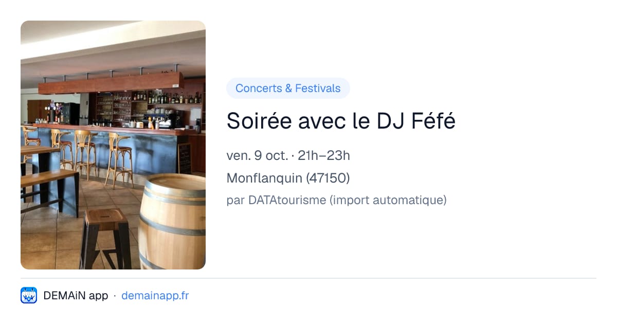 Soirée avec le DJ Féfé — Monflanquin